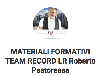 Materiali Formativi - Team Record LR Roberto Pastoressa