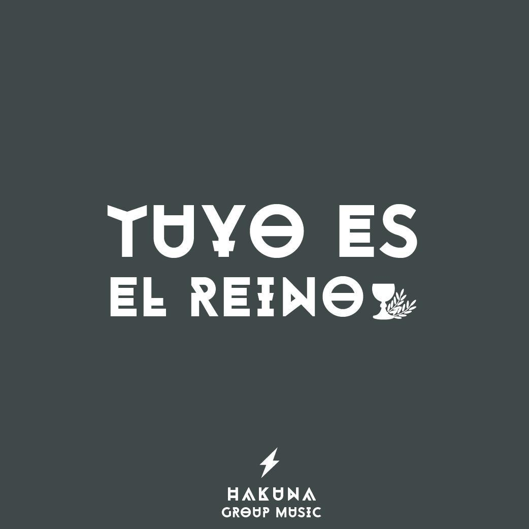 Tuyo es el Reino