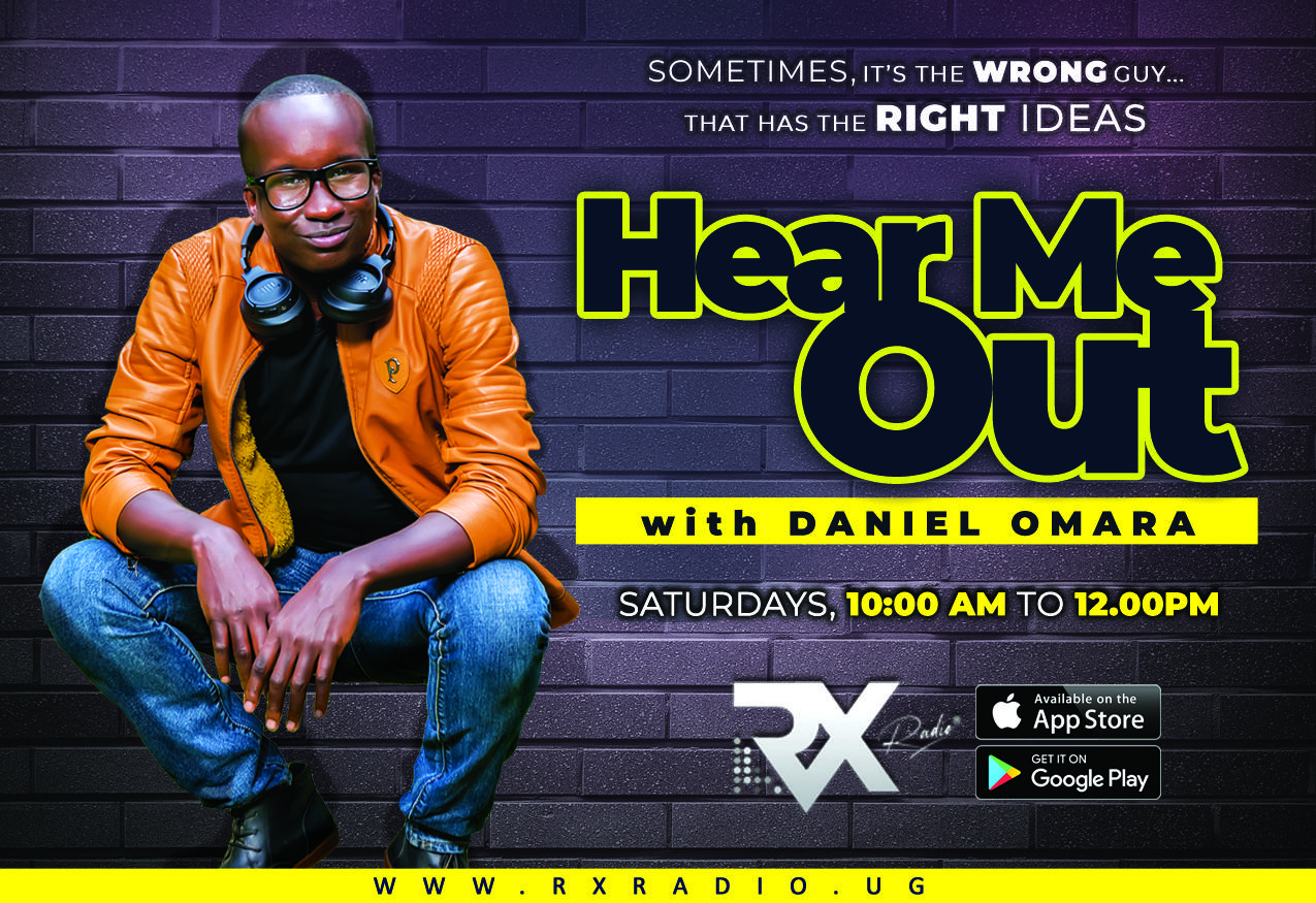 HEAR ME OUT with Daniel Omara: Saturday (10.00am - 12.00pm)