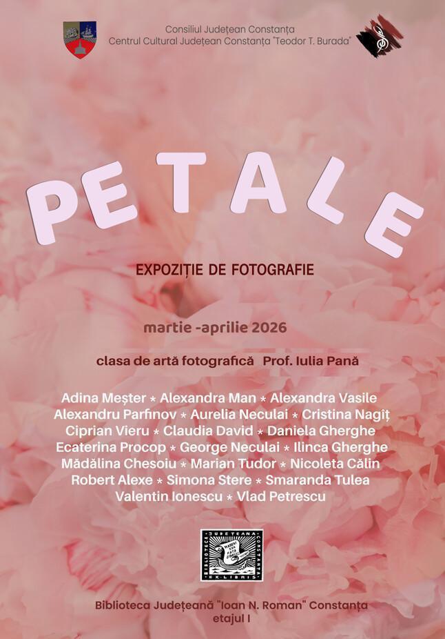🌸 **PETALE – Expoziție de fotografie** 🌸 
