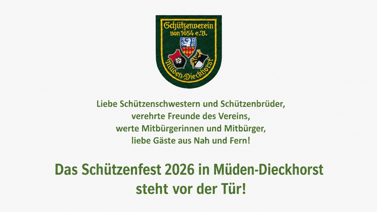 Grußwort des 1.Vorsitzenden des Schützenverein Müden-Dieckhorst zum Schützenfest 2026