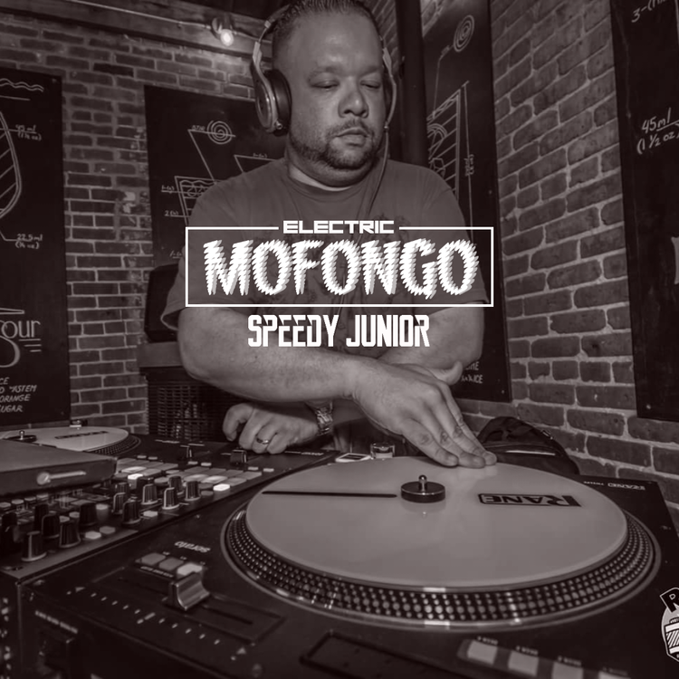 Speedy Junior - Electric Mofongo 7 Season 2023 - House, Latin House, Tech