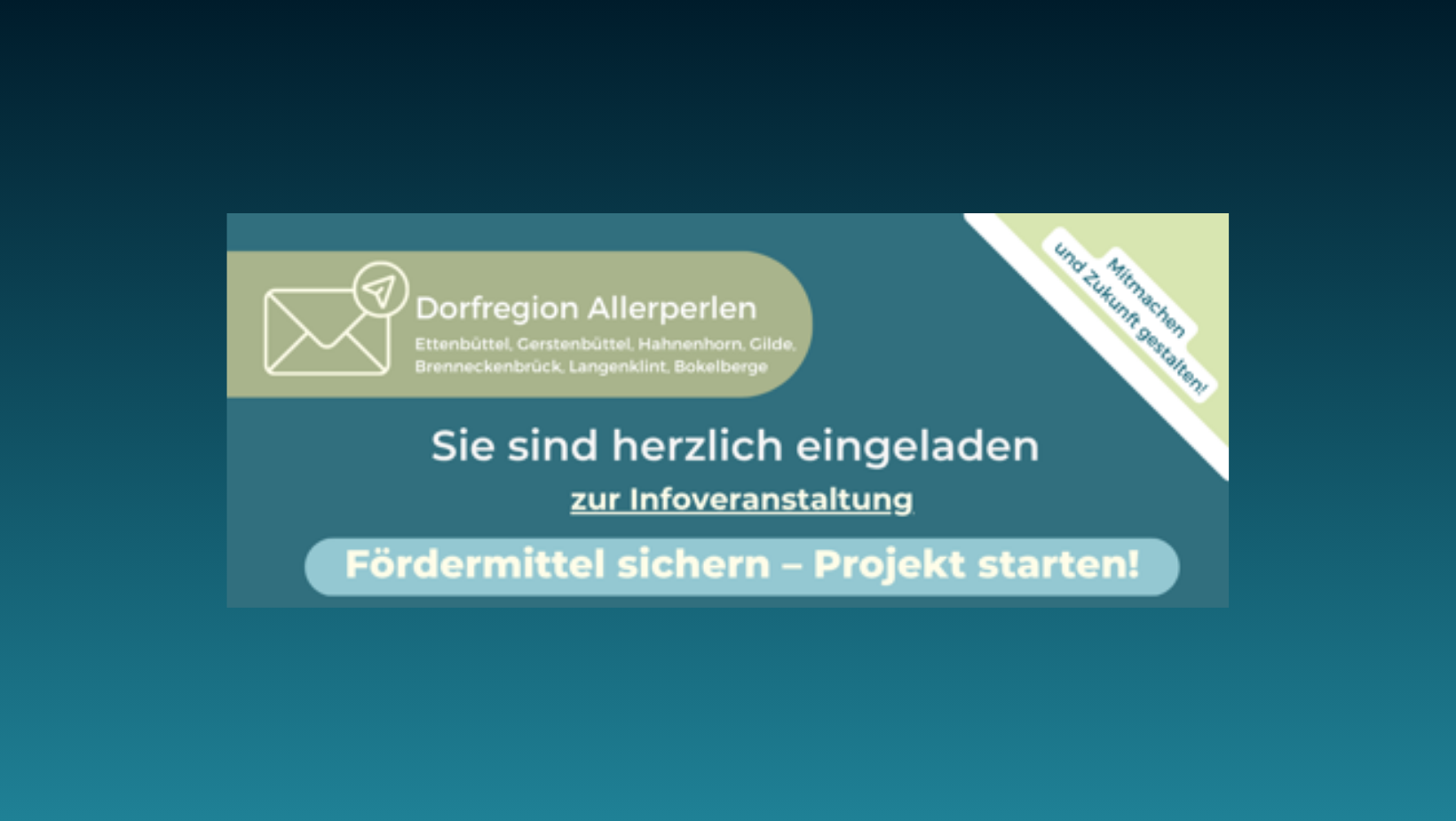 Dorfregion Allerperlen  - Infoveranstaltungen "Fördermittel sichern - Projekt starten"!