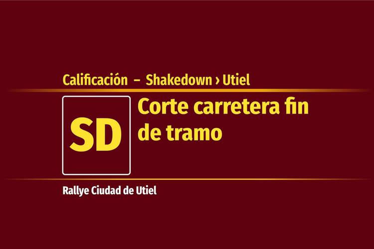 Calificación  –  Shakedown &nbsp;›&nbsp; Utiel | Corte carretera fin de tramo