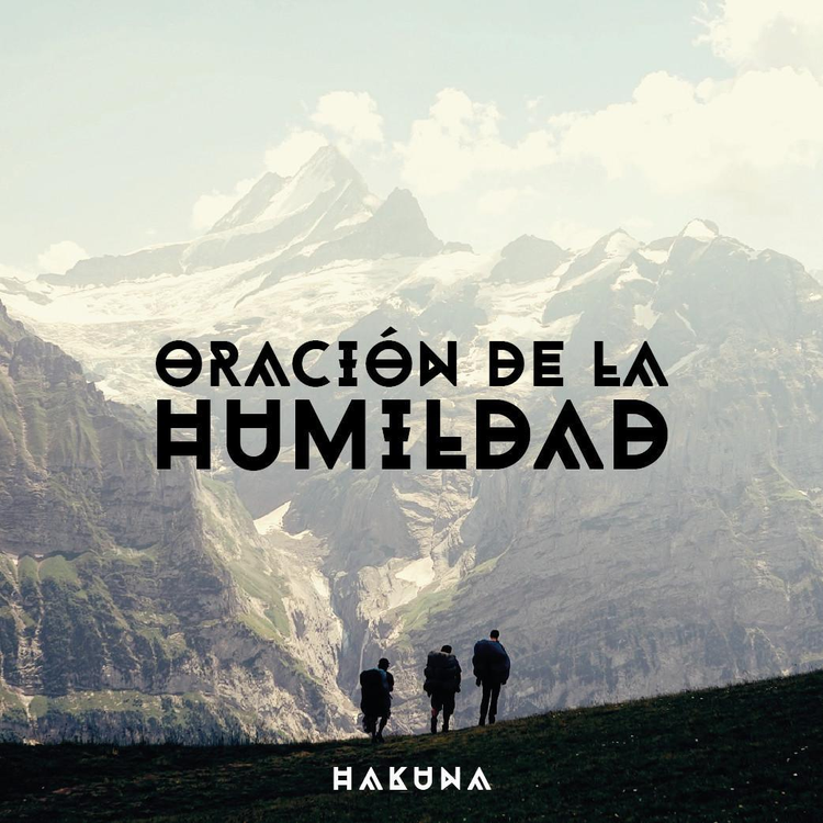 Oración de la Humildad