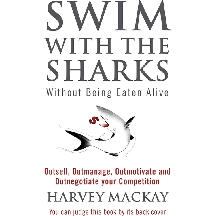 Sampul Swim with the Sharks Without Being Eaten Alive