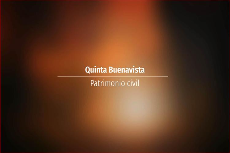 Quinta Buenavista