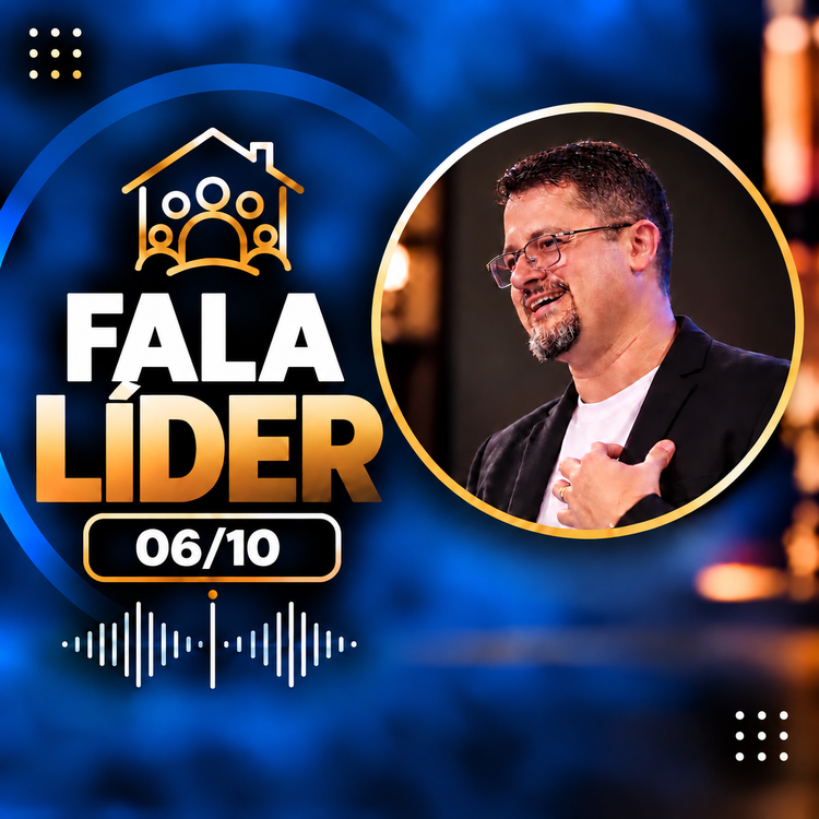 Fala Líder - 6/10