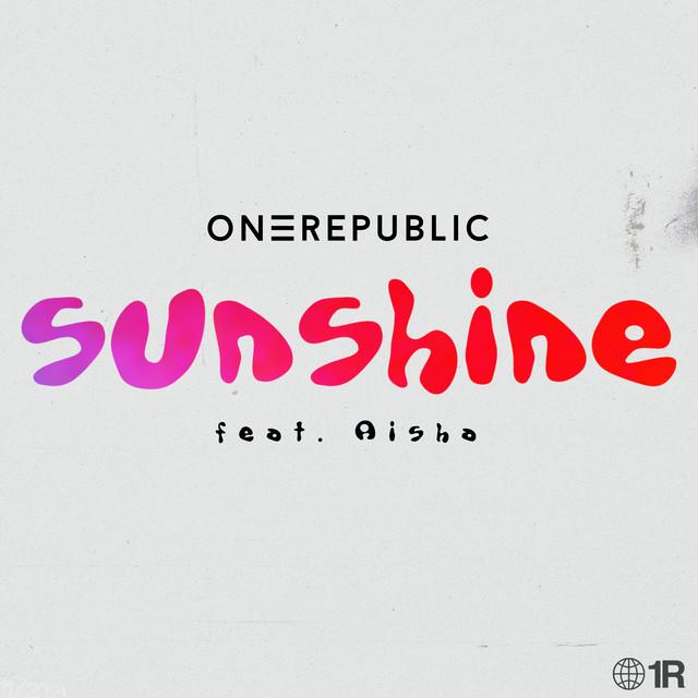 Sunshine - OneRepublic