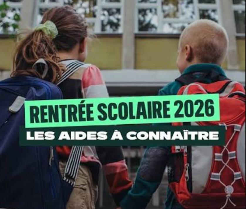 Rentrée scolaire 2026 – 2027 : les aides locales et nationales