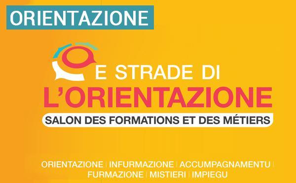 Salon des formations et des métiers : « E strade di l'orientazione » 