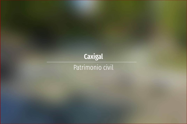 Caxigal