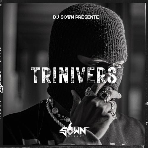 Dj Sown - Trinivers Part.1