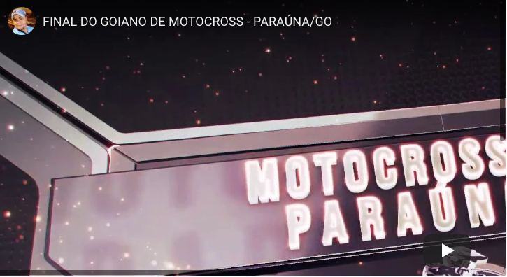 FINAL DO GOIANO DE MOTOCROSS - PARAÚNA/GO