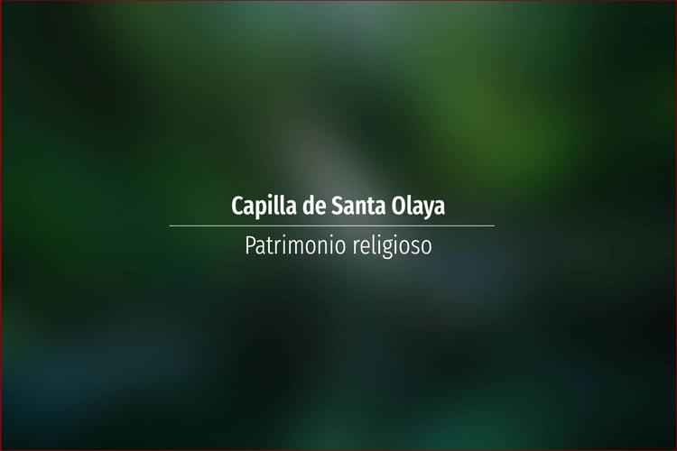 Capilla de Santa Olaya