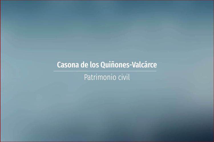 Casona de los Quiñones-Valcárce