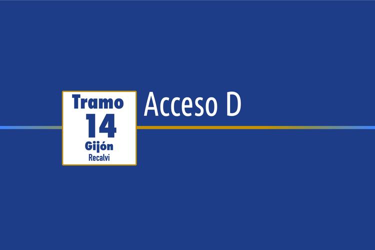 Tramo 14 › Gijón Recalvi › Acceso D