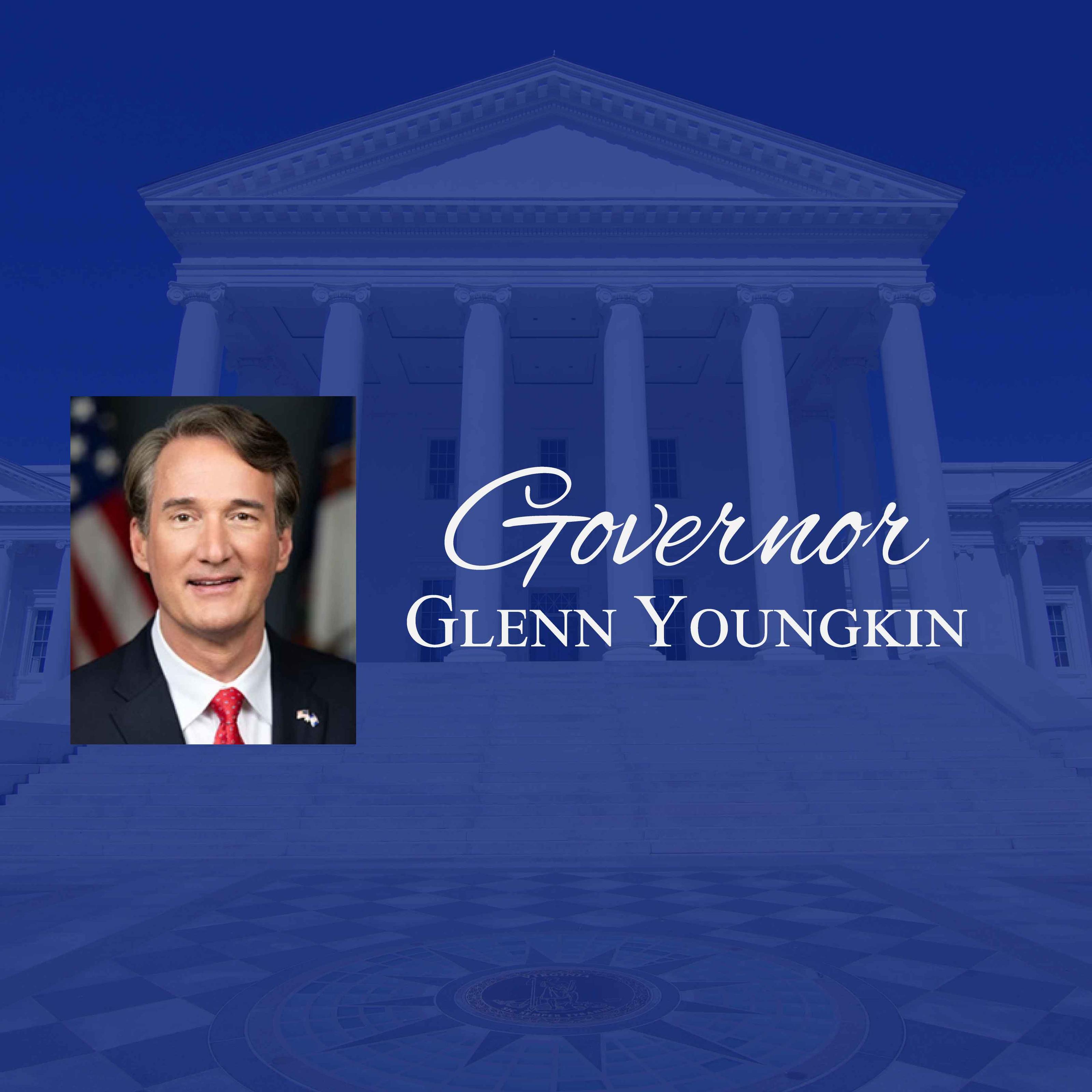 Glenn A. Youngkin, 74th Governor of Virginia