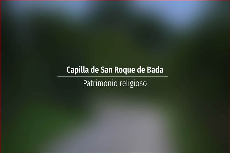 Capilla de San Roque de Bada