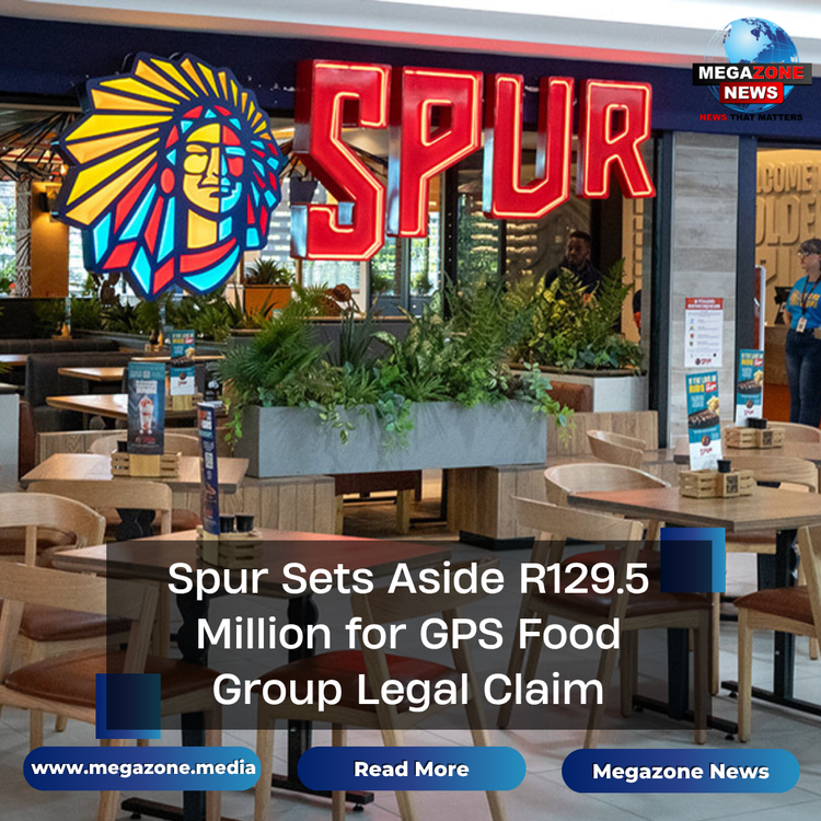 Spur Sets Aside R129.5 Million for GPS Food Group Legal Claim