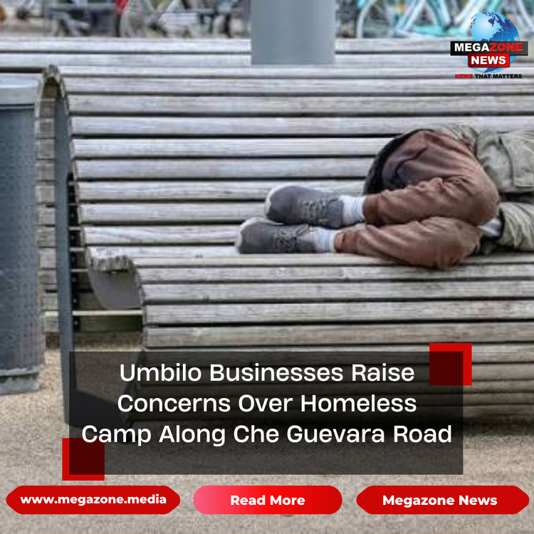 Umbilo Businesses Raise Concerns Over Homeless Camp Along Che Guevara Road