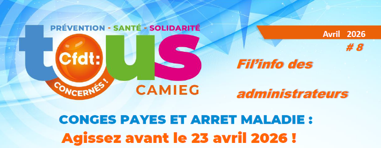 Fil info CAMIEG n8 congés perdus  il vous reste moins d'un mois