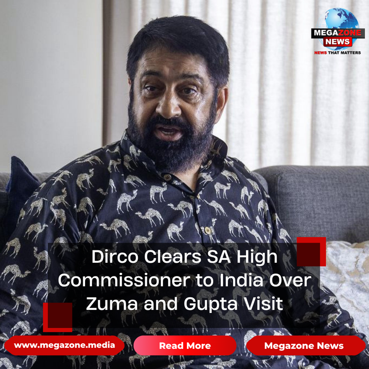 Dirco Clears SA High Commissioner to India Over Zuma and Gupta Visit