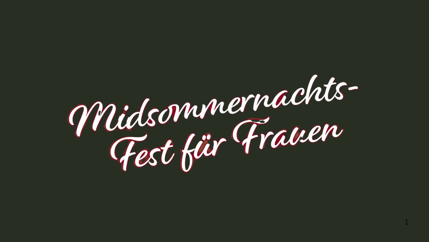 Ankündigung: Midsommernacht für Frauen