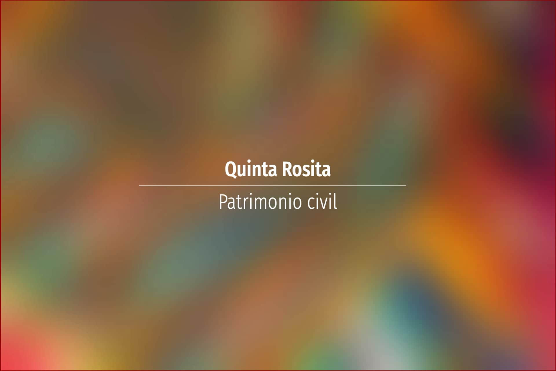 Quinta Rosita