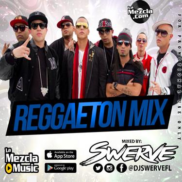 DJ Swerve - Reggaeton Mix (Oct 2K22)