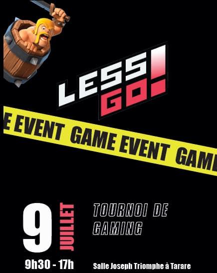Less Go Event ! Tournoi Gaming à Tarare