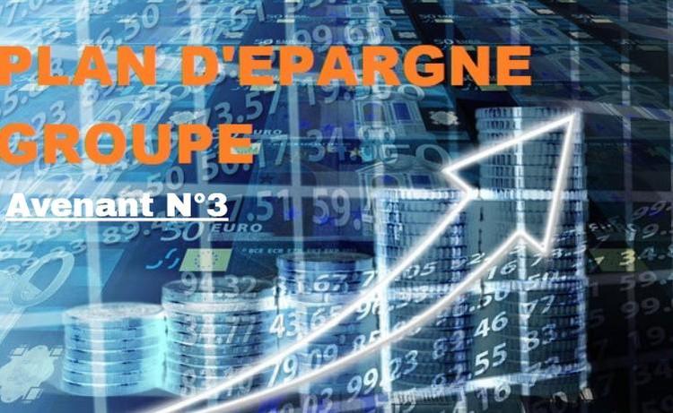 Accord Plan Epargne Groupe - avenant N°3