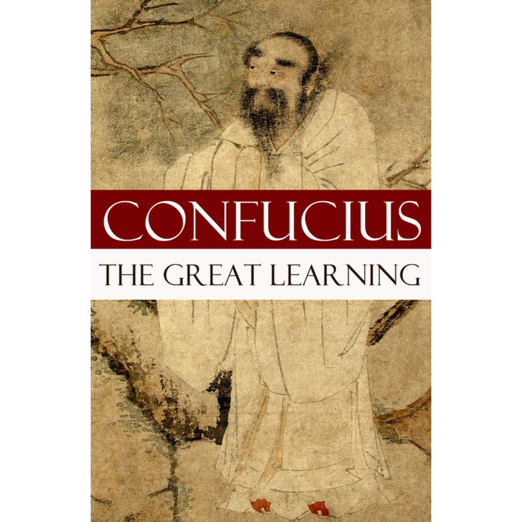 Sampul Ta Hio: The Great Learning of Confucius