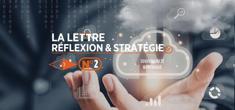 LA LETTRE RÉFLEXION & STRATÉGIE N°2
