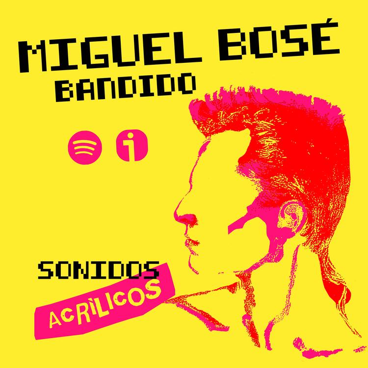 EP.03 Sonidos Acrílicos // Miguel Bosé (Bandido, 1984) 