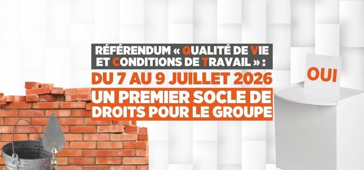 Référendum QVCT -  UN PREMIER SOCLE DE DROITS POUR LE GROUPE