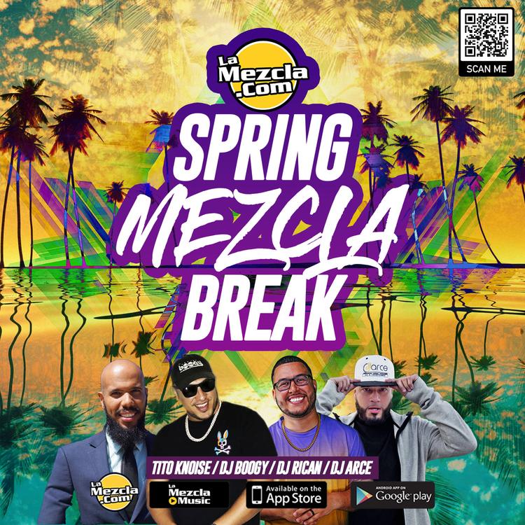 Spring Mezcla Break Mixtape 2023