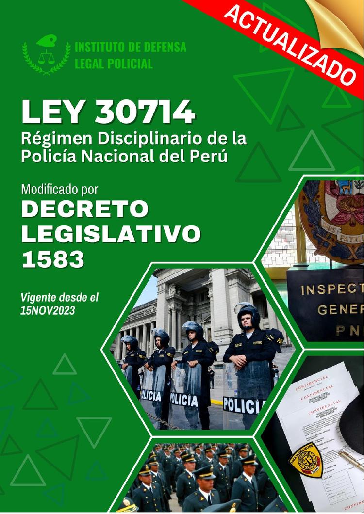 🚨Actualizaciones Clave en el Régimen Disciplinario Policial : Ley 30714 Renovada desde el 15NOV2023📜