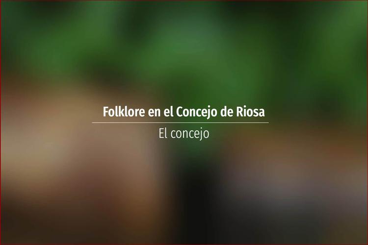 Folklore en el Concejo de Riosa