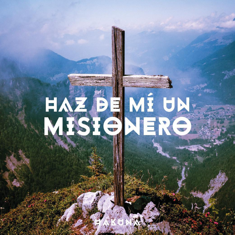 ¡Haz de mí un misionero!