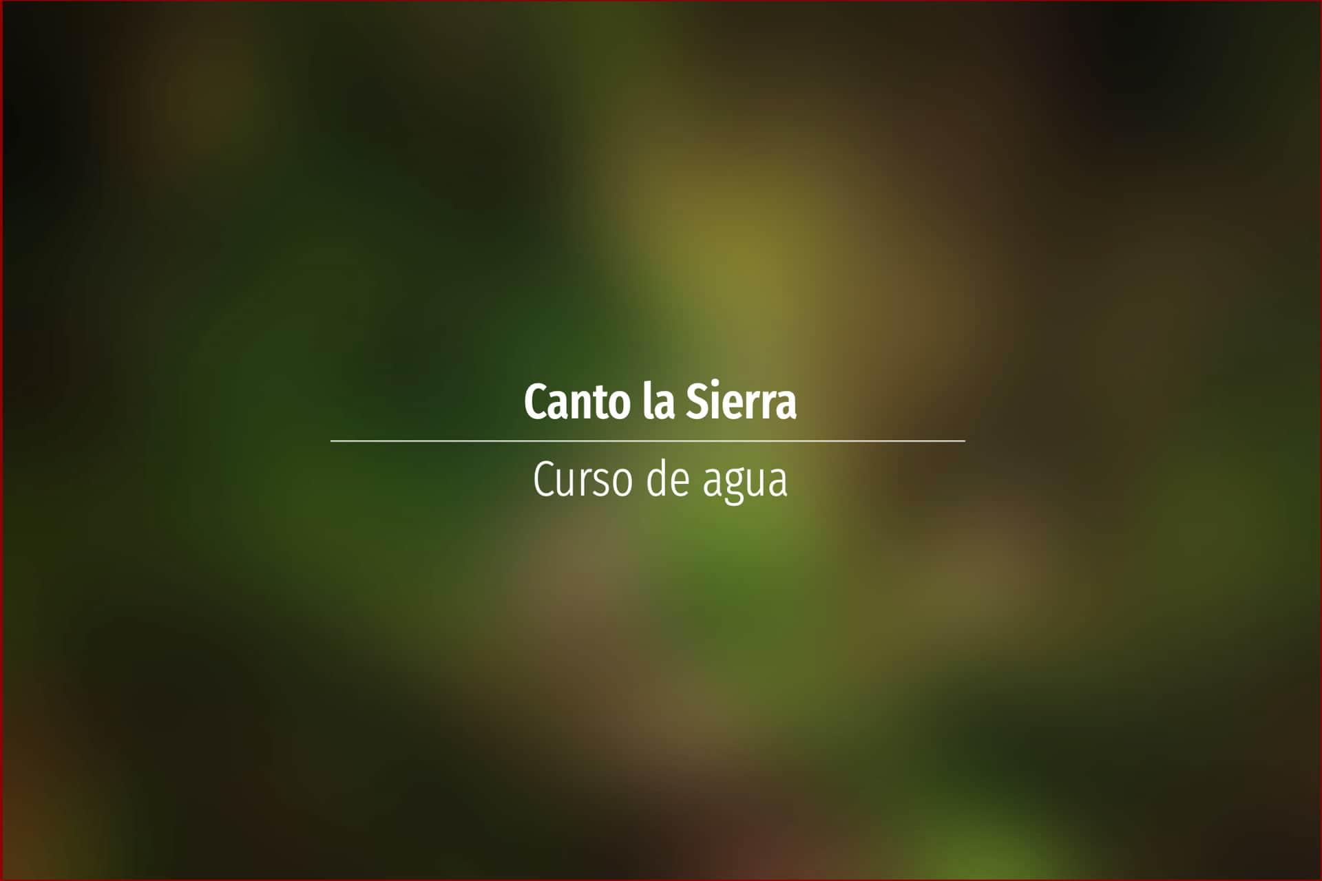 Canto la Sierra