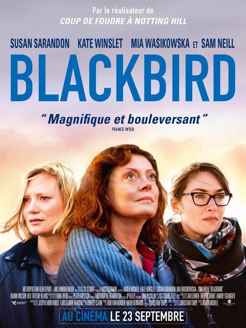 Cinéma : "Blackbird"
