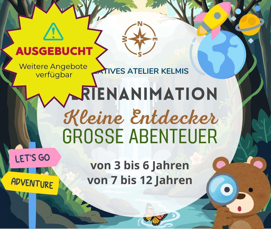 Ferienanimation:  Kleine Entdecker – Große Abenteuer