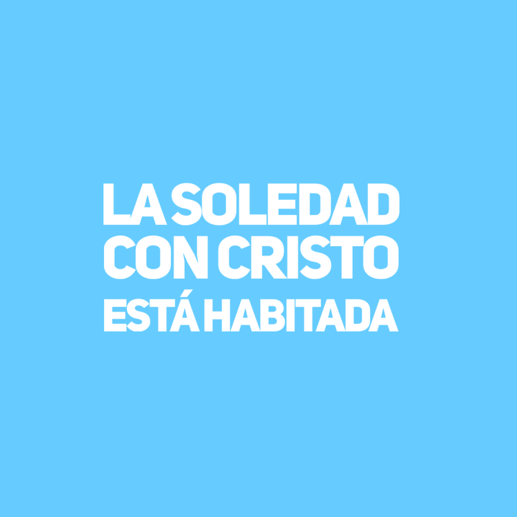 Hoy el reto del amor es sentarte cinco minutos en silencio y decirle que quieres reconocerle en este día que tenemos por delante