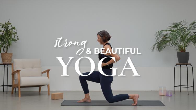 STRONG & BEAUTIFUL YOGA