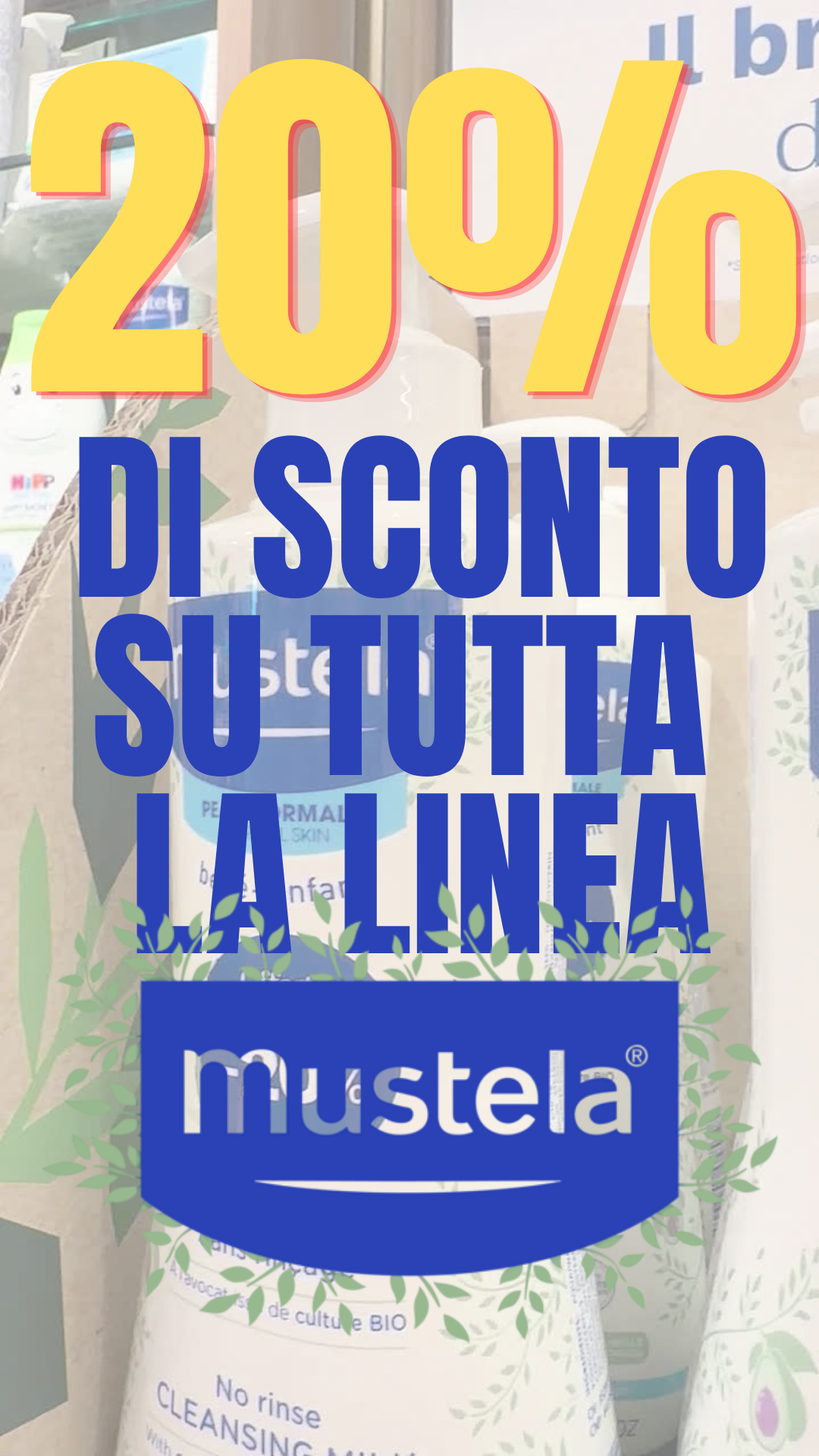 20% SU TUTTA LA LINEA MUSTELA 