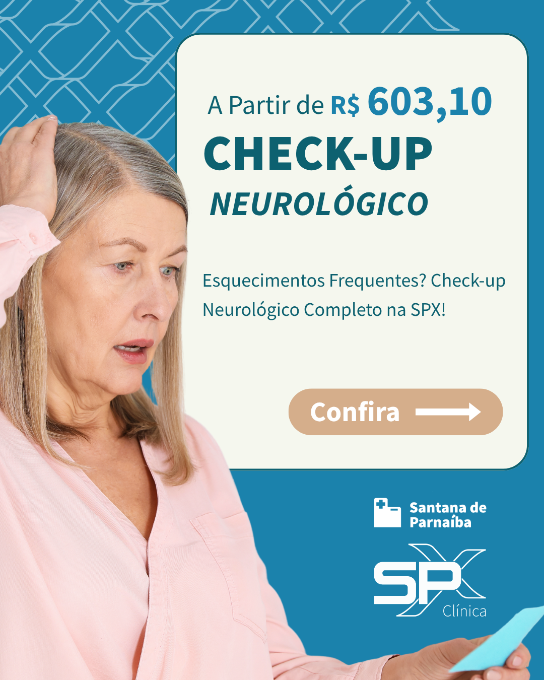🤔 Esquecimentos Frequentes? Check-up Neurológico Completo na SPX! 🧠