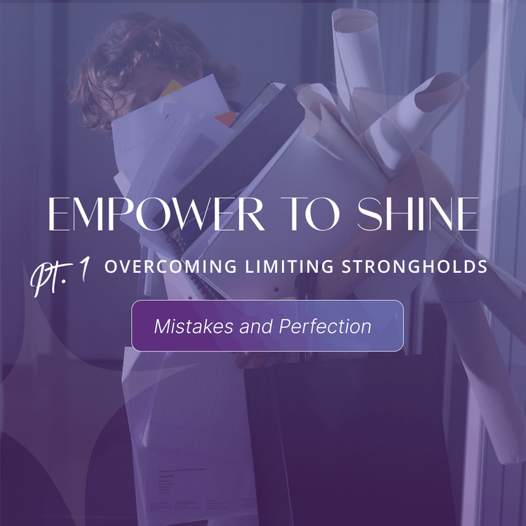 Empowered: Overcome Perfectionism