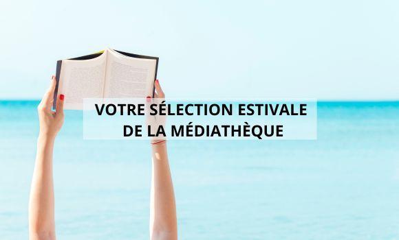 La médiathèque vous présente ses coups de cœur !