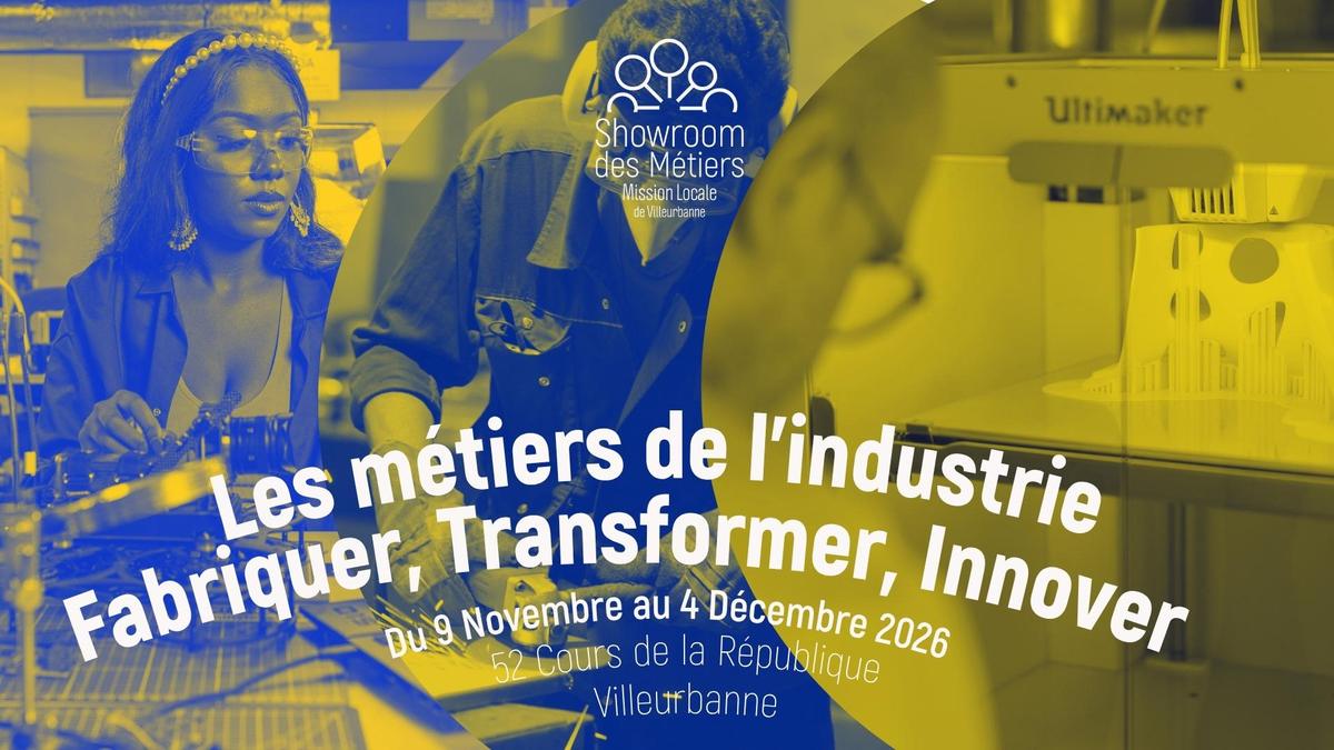 Showroom des métiers - Les métiers de l’industrie 